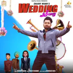 Wedding Song - Single by Sharry Maan album reviews, ratings, credits