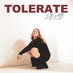 Tolerate - Single by Mente album reviews, ratings, credits