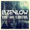 First Ave / Lovefool - Single album lyrics, reviews, download