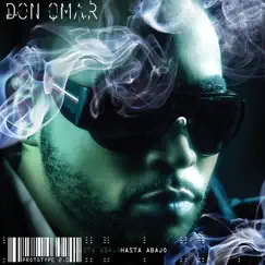 Hasta Abajo - Single by Don Omar album reviews, ratings, credits