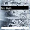 Sans Soucis (Remix) - Single album lyrics, reviews, download