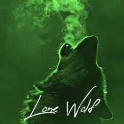 Lone Wolf (feat. TYG) - Single by El ChioVanni album reviews, ratings, credits