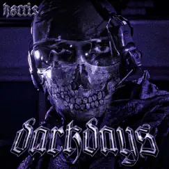Dark Days - Single by HARRI$ album reviews, ratings, credits
