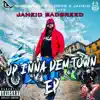 Up Inna Dem Town - EP album lyrics, reviews, download