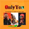 Only You (Remix) [feat. Lenny B & Okito Sisi] - Single album lyrics, reviews, download