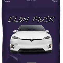 Elon Musk (feat. Sol.Kzle) - Single by GBG Slime album reviews, ratings, credits
