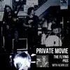 Private Movie (feat. Alvin Lee) - Single album lyrics, reviews, download