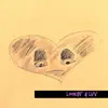 Lookin' 4 Luv - Single album lyrics, reviews, download