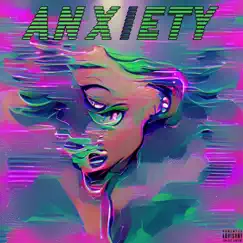 Anxiety - Single by LORD ZUKO album reviews, ratings, credits
