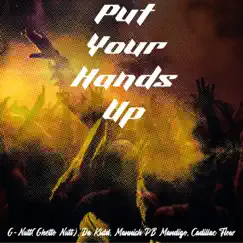 Put Your Hands Up (2000-2001 version) Song Lyrics