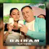 Bairam - Single album lyrics, reviews, download