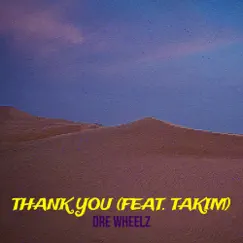 Thank You (feat. Takim) Song Lyrics