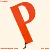 Prodigal (feat. Benji) - Single album lyrics, reviews, download