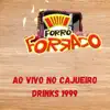 AO VIVO NO CAJUEIRO DRINKS 1999 (AO VIVO) album lyrics, reviews, download