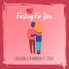 Falling For You (feat. K-Warren & 2Ton) - Single album lyrics, reviews, download