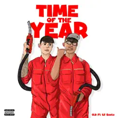 Time of the Year (feat. Lil Seeto) - Single by O.D. album reviews, ratings, credits