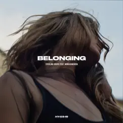 Belonging (feat. Monsoonsiren) Song Lyrics