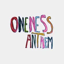 Oneness Anthem - Single (feat. Noel Schajris) - Single by Kosmik Band album reviews, ratings, credits