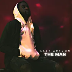 The Man - Single by Last Autumn album reviews, ratings, credits