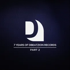 7 Years of Dbeatzion Records (Part 2) by Various Artists album reviews, ratings, credits