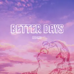 Better Days - Single by Audino album reviews, ratings, credits