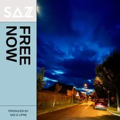 Free Now! - Single by Saz & Liphe album reviews, ratings, credits