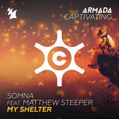 My Shelter (feat. Matthew Steeper) [Extended Mix] Song Lyrics
