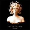 Mythology - Single album lyrics, reviews, download