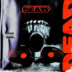Dead (feat. Eli Da Prophet) - Single by Sn Fresco album reviews, ratings, credits