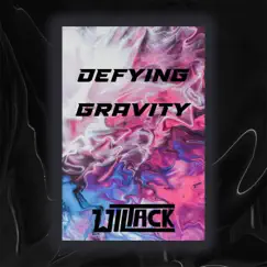 Defying Gravity - Single by WilTack album reviews, ratings, credits