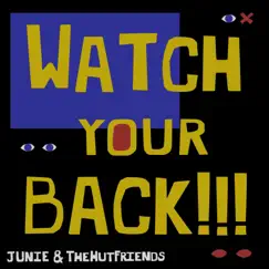 Watch Your Back Song Lyrics