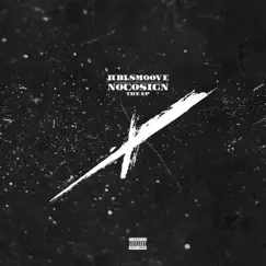 NoCosign the EP by Hbl Smoove album reviews, ratings, credits