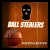 Ball Stealers (feat. James Wilson & JackPot Flexx) - Single album lyrics, reviews, download