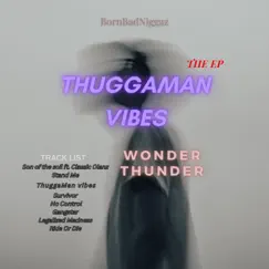 ThuggaMan Vibes by Wonder Thunder album reviews, ratings, credits