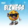 Bizness - Single album lyrics, reviews, download