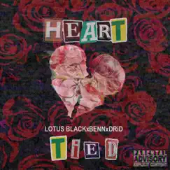 Heart Tied (feat. Benn & DRiD) - Single by Lotus Black album reviews, ratings, credits