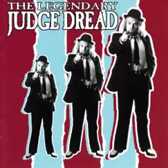 The Legendary Judge Dread by Judge Dread album reviews, ratings, credits