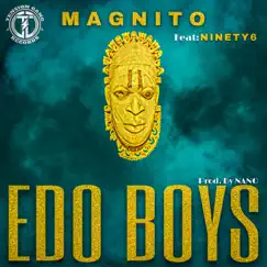 Edo Boys (feat. Ninety) Song Lyrics