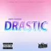 Drastic - Single album lyrics, reviews, download