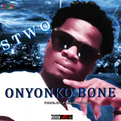Onyonko Bone Song Lyrics