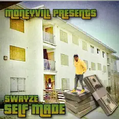 Self Made by Swayze album reviews, ratings, credits