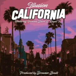 California (feat. Famous Dave & Royal-T) - Single by Ill~usion album reviews, ratings, credits