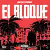 El Bloque - Single album lyrics, reviews, download