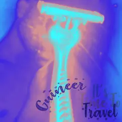 It's Time To Travel - Single by Guineer album reviews, ratings, credits