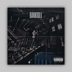 Bankroll - Single by Bnkcliff album reviews, ratings, credits