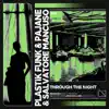 Through The Night - Single album lyrics, reviews, download