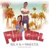 Fun Girl (feat. Saweetie) - Single album lyrics, reviews, download