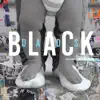 Black Dads - Single album lyrics, reviews, download
