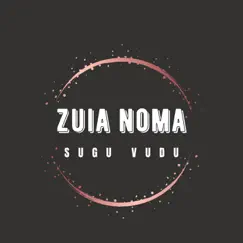 Zuia Noma Song Lyrics