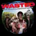 Wasted (feat. Kodak Black & Koe Wetzel) - Single album cover